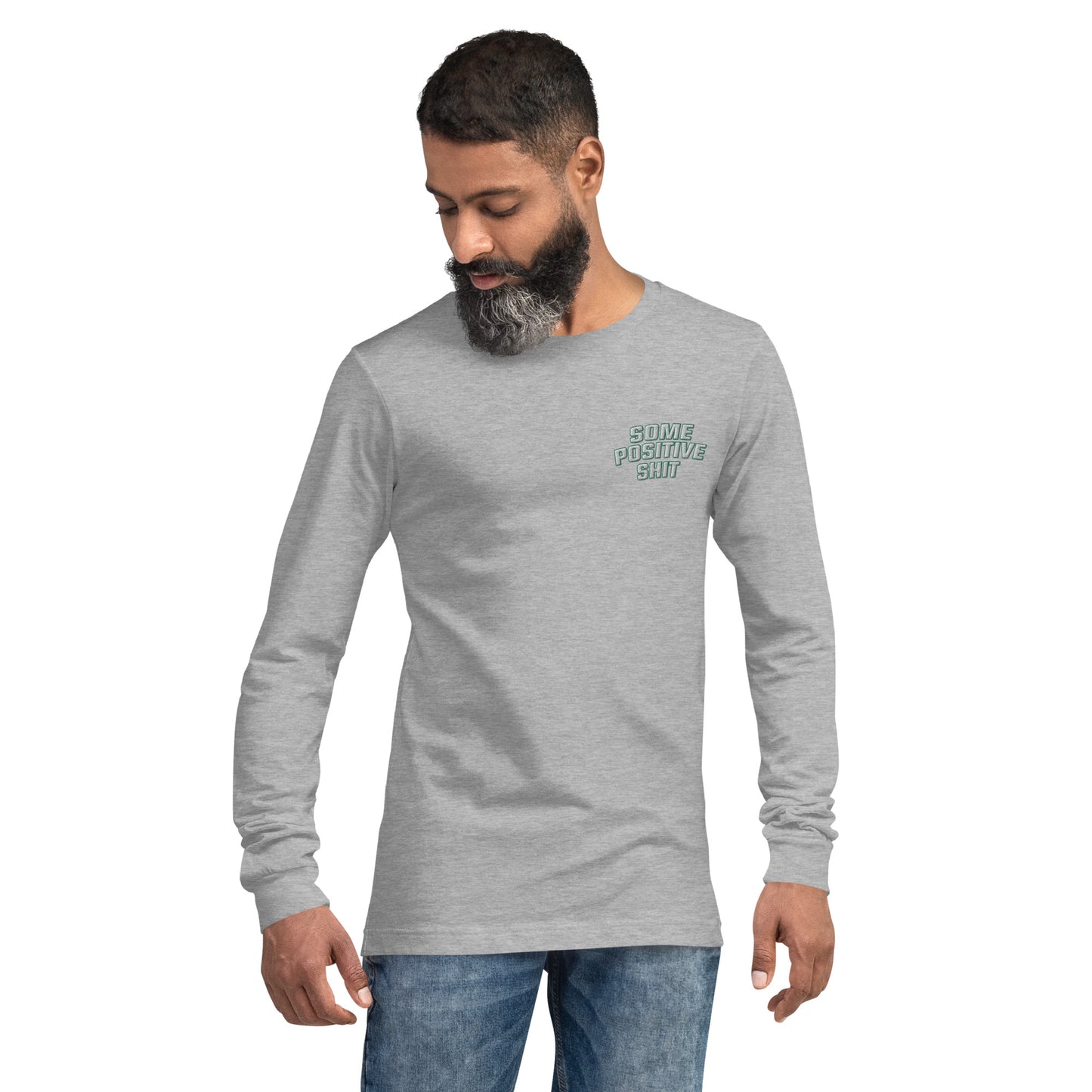 BBP Some Positive Shit Unisex Long Sleeve Tee by Forever Improving